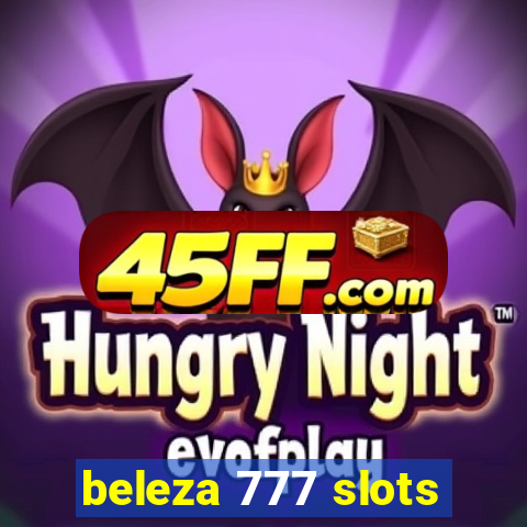 beleza 777 slots